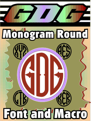 GDG Monogram Round Font and FREE Macro for X5 and below